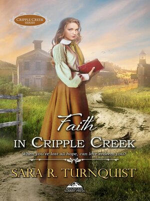 cover image of Faith in Cripple Creek